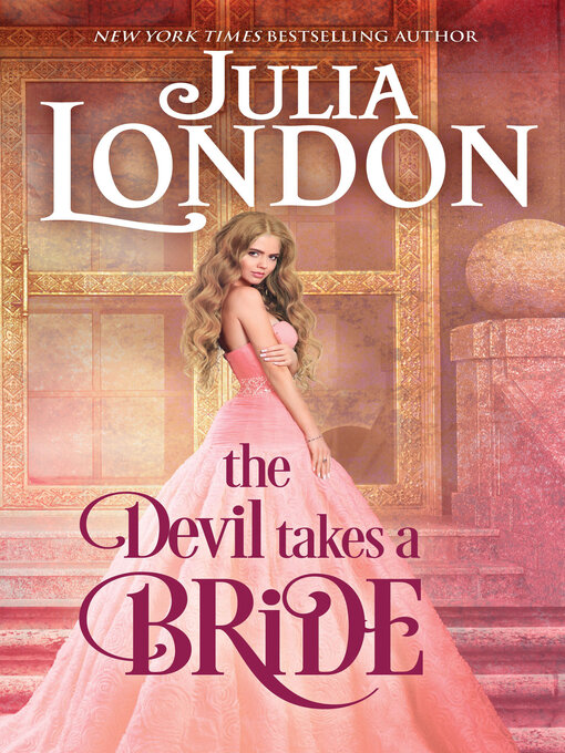 Title details for The Devil Takes a Bride by Julia London - Available